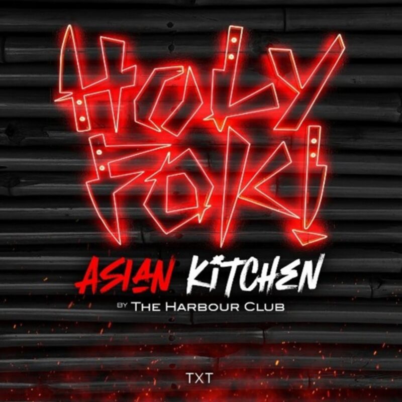 Holy Fok Asian Kitchen by Harbour Club